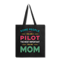 Call Me A Pilot - Mom - Tote Bag - black