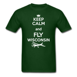Keep Calm - Fly Wisconsin - White - Unisex Classic T-Shirt - forest green