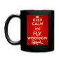 Keep Calm - Fly Wisconsin - Red - Full Color Mug - black