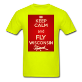 Keep Calm - Fly Wisconsin - Red - Unisex Classic T-Shirt - safety green