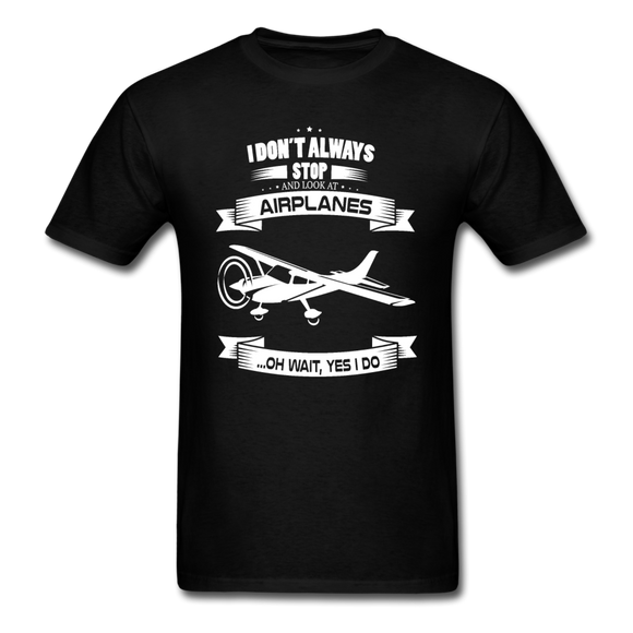 Stop And Look At Airplanes - White - Unisex Classic T-Shirt - black