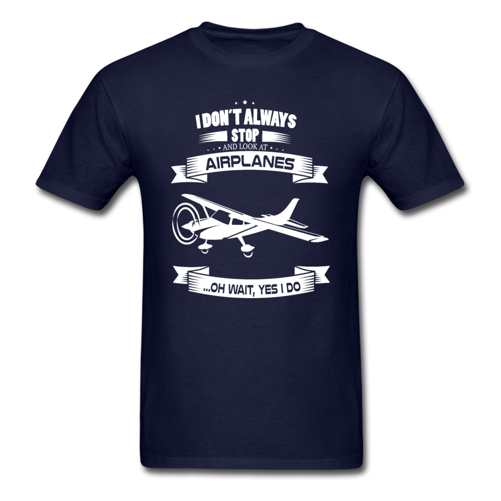 Stop And Look At Airplanes - White - Unisex Classic T-Shirt - navy