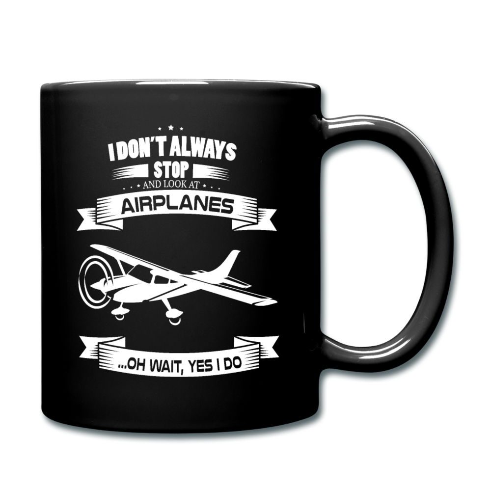 Stop And Look At Airplanes - White - Full Color Mug - black