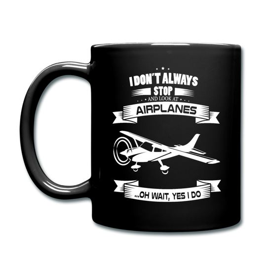 Stop And Look At Airplanes - White - Full Color Mug - black