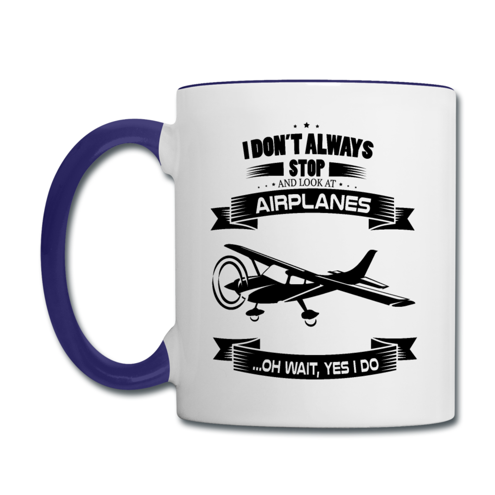 Stop And Look At Airplanes - Black - Contrast Coffee Mug - white/cobalt blue