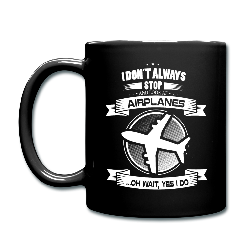 Stop And Look At Airplanes - Airliner - Full Color Mug - black