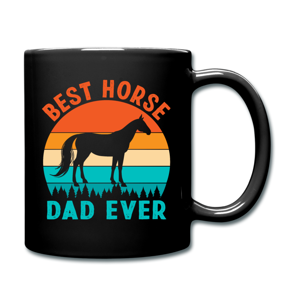 Best Horse Dad Ever - Full Color Mug - black