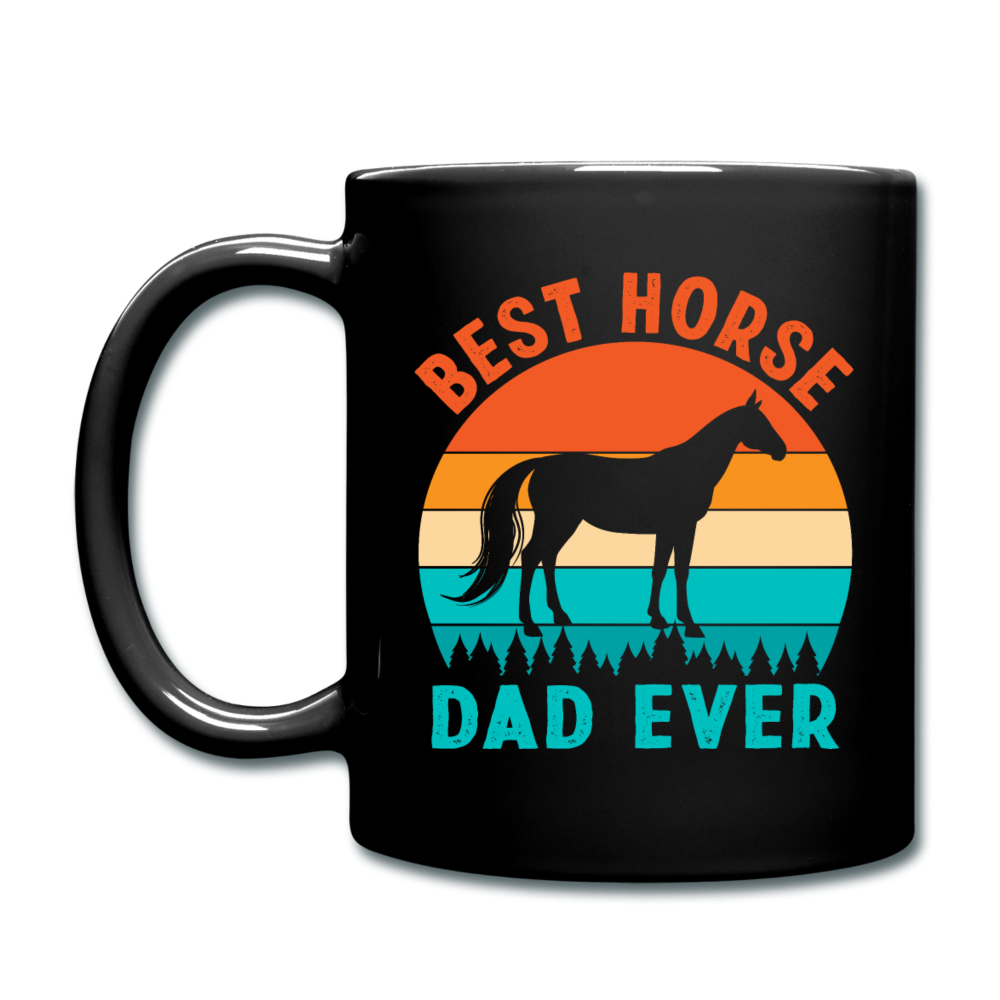 Best Horse Dad Ever - Full Color Mug - black