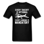 Every Takeoff Is Optional - White - Unisex Classic T-Shirt - black