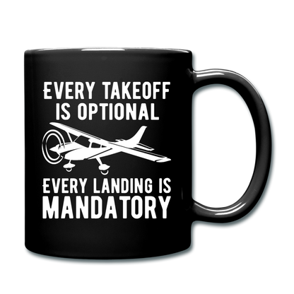 Every Takeoff Is Optional - White - Full Color Mug - black