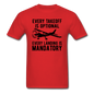 Every Takeoff Is Optional - Black - Unisex Classic T-Shirt - red