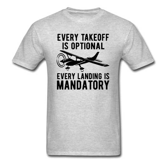 Every Takeoff Is Optional - Black - Unisex Classic T-Shirt - heather gray