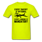 Every Takeoff Is Optional - Black - Unisex Classic T-Shirt - safety green