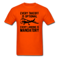 Every Takeoff Is Optional - Black - Unisex Classic T-Shirt - orange