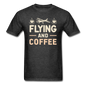 Flying And Coffee - Unisex Classic T-Shirt - heather black