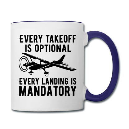 Every Takeoff Is Optional - Black - Contrast Coffee Mug - white/cobalt blue