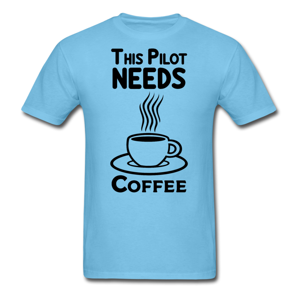 This Pilot Needs Coffee - Black - Unisex Classic T-Shirt - aquatic blue