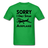 Sorry I Only Speak Airplane - Black - Unisex Classic T-Shirt - bright green