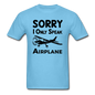 Sorry I Only Speak Airplane - Black - Unisex Classic T-Shirt - aquatic blue