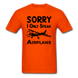 Sorry I Only Speak Airplane - Black - Unisex Classic T-Shirt - orange