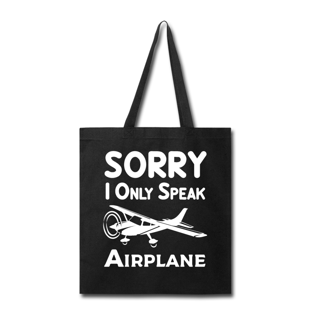 Sorry I Only Speak Airplane - White - Tote Bag - black