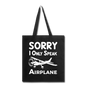 Sorry I Only Speak Airplane - White - Tote Bag - black