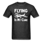 Flying Is My Cure - White - Unisex Classic T-Shirt - heather black