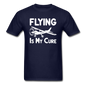 Flying Is My Cure - White - Unisex Classic T-Shirt - navy