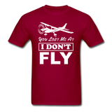 You Lost Me At I Don't Fly - White - Unisex Classic T-Shirt - dark red