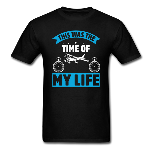 This Was The Time Of My Life - Aircraft - Unisex Classic T-Shirt - black