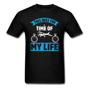 This Was The Time Of My Life - Aircraft - Unisex Classic T-Shirt - black