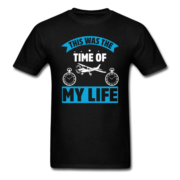 This Was The Time Of My Life - Aircraft - Unisex Classic T-Shirt - black