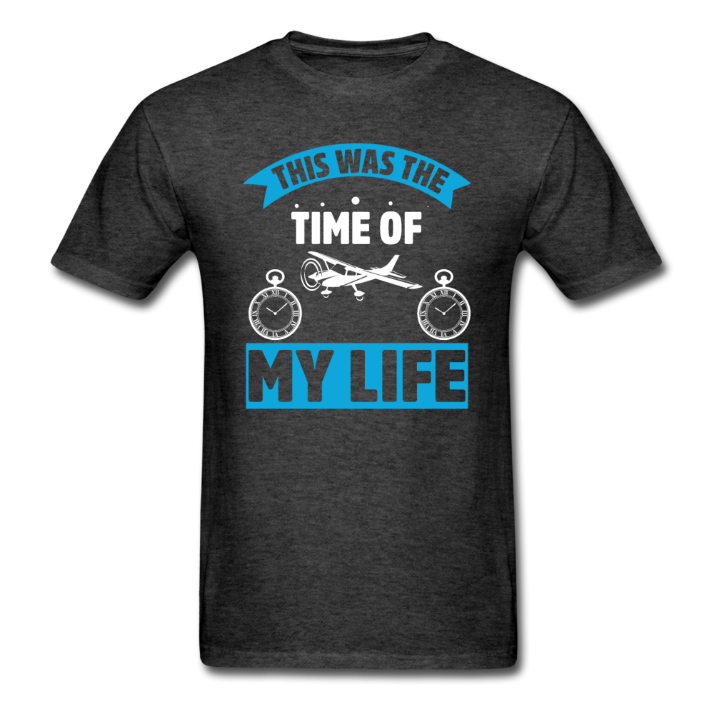 This Was The Time Of My Life - Aircraft - Unisex Classic T-Shirt - heather black