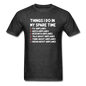 Things I Do - Airplanes - Unisex Classic T-Shirt - heather black