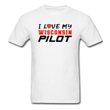 I Love My Wisconsin Pilot - Unisex Classic T-Shirt - white