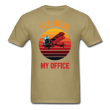 I'll Be In My Office - Biplane - Unisex Classic T-Shirt - khaki