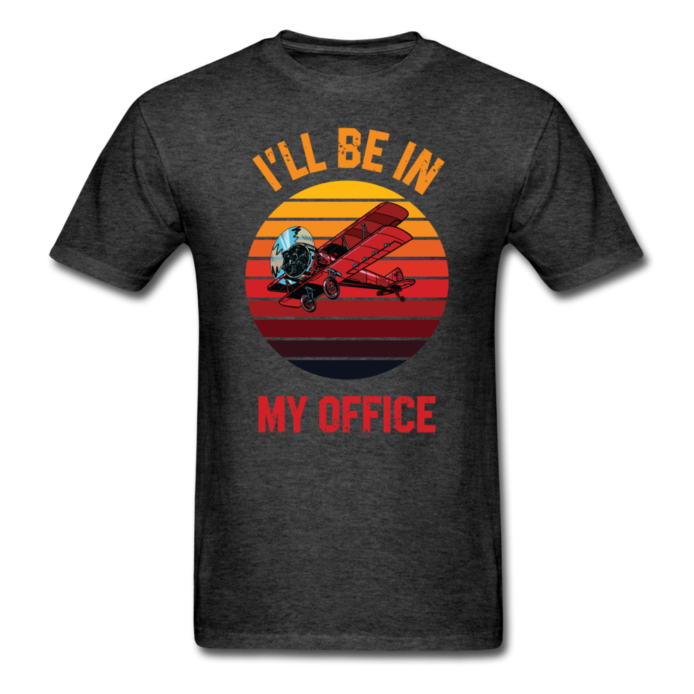 I'll Be In My Office - Biplane - Unisex Classic T-Shirt - heather black