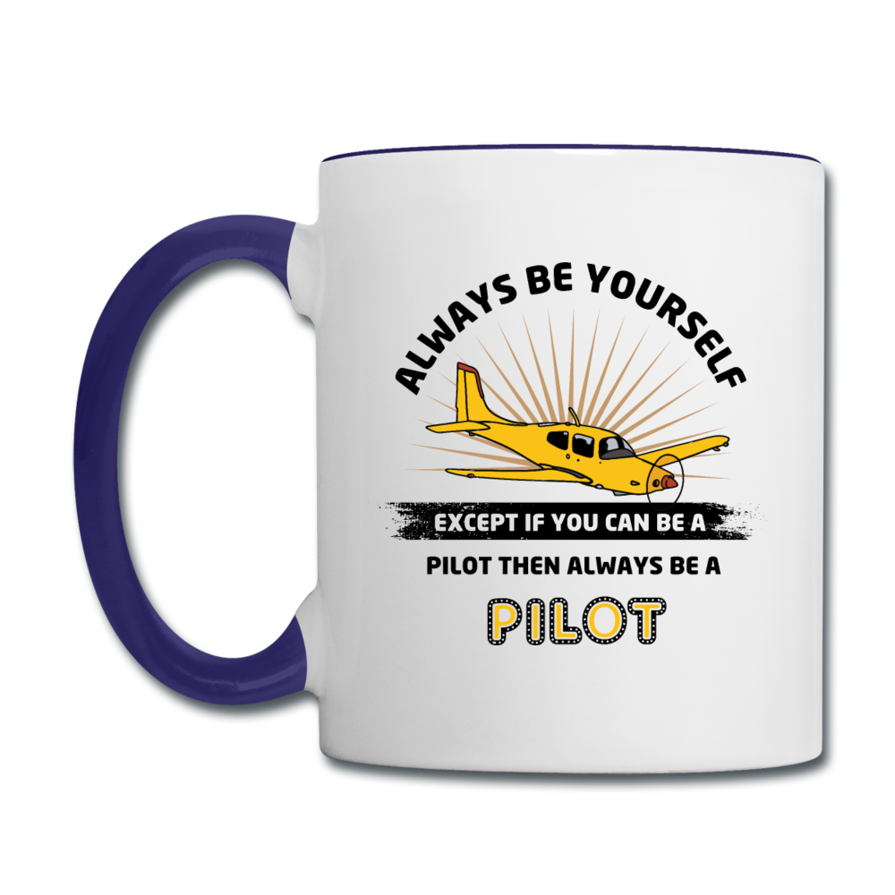 Always Be Yourself - Pilot - Contrast Coffee Mug - white/cobalt blue