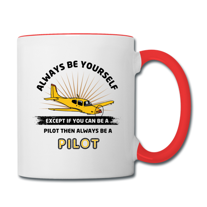 Always Be Yourself - Pilot - Contrast Coffee Mug - white/red