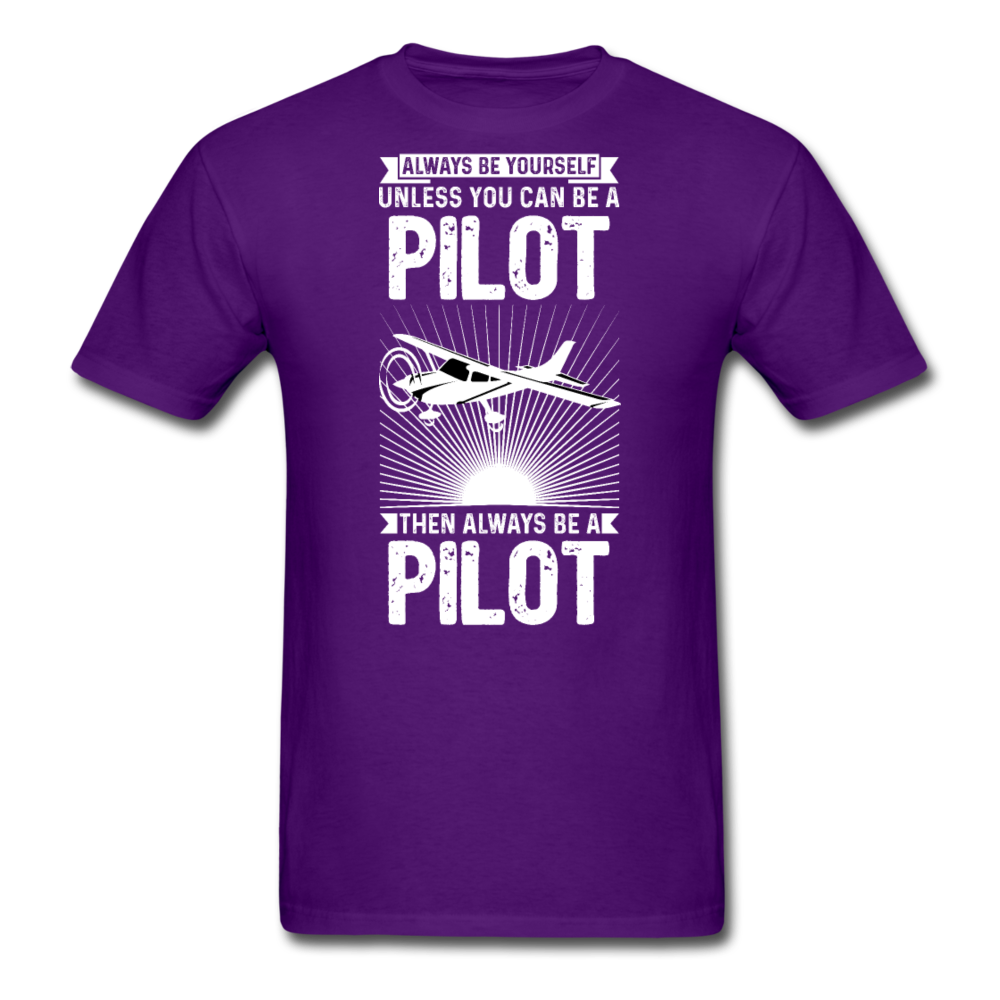 Always Be Yourself - Pilot - White - Unisex Classic T-Shirt - purple