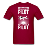 Always Be Yourself - Pilot - White - Unisex Classic T-Shirt - dark red
