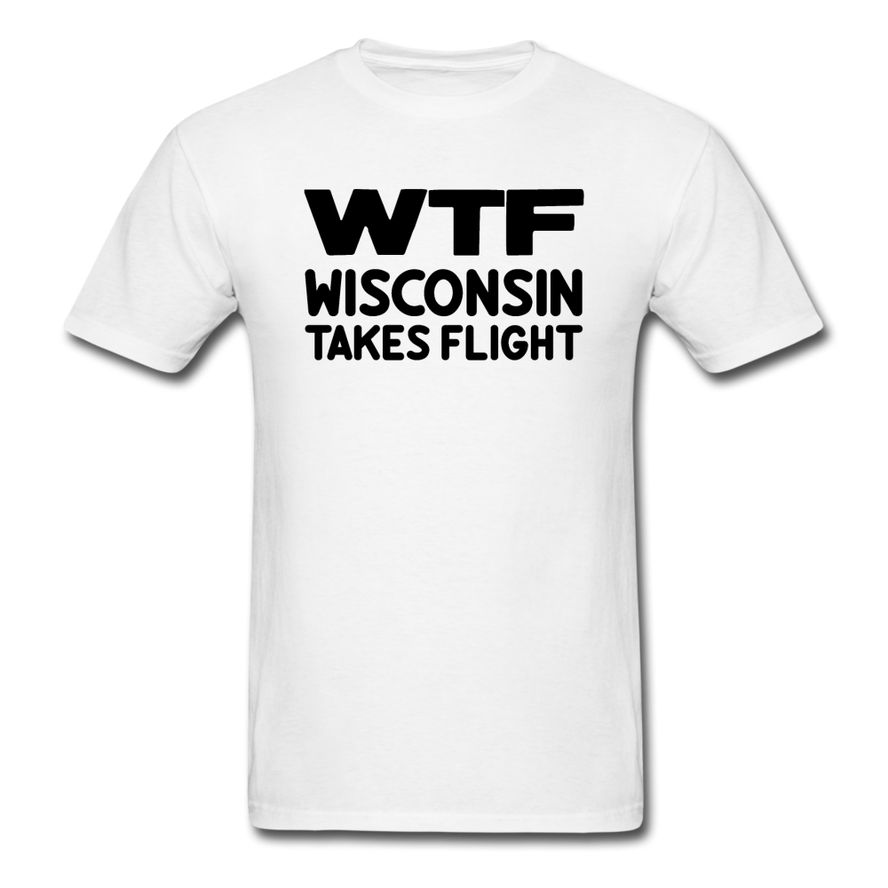 WTF - Wisconsin Takes Flight - Black - v1 - Unisex Classic T-Shirt - white