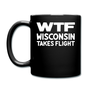 WTF - Wisconsin Takes Flight - White - v1 - Full Color Mug - black