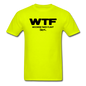 WTF - Wisconsin Takes Flight - Black - v2 - Unisex Classic T-Shirt - safety green