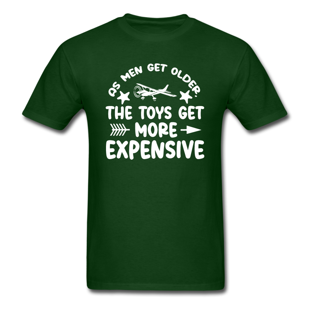 Men Get Older, Toys Get More Expensive - White - Unisex Classic T-Shirt - forest green