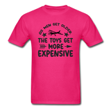Men Get Older, Toys Get More Expensive - Black - Unisex Classic T-Shirt - fuchsia