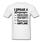 Speak 4 Languages - Airplane - Unisex Classic T-Shirt - white