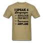 Speak 4 Languages - Airplane - Unisex Classic T-Shirt - khaki