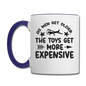 Men Get Older, Toys Get More Expensive - Black - Contrast Coffee Mug - white/cobalt blue