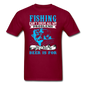 Fishing Problems, Beer - Unisex Classic T-Shirt - burgundy